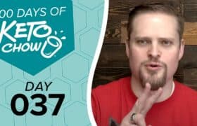 KETO CHOW branded graphic, teal with white logo and stylized cup. Text 100 DAYS OF and DAY 037. Hexagonal background.