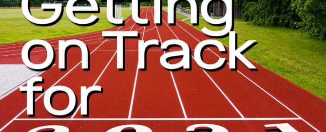 Getting on track for 2021