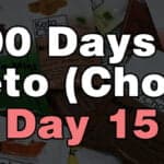 100 days of keto chow day 15