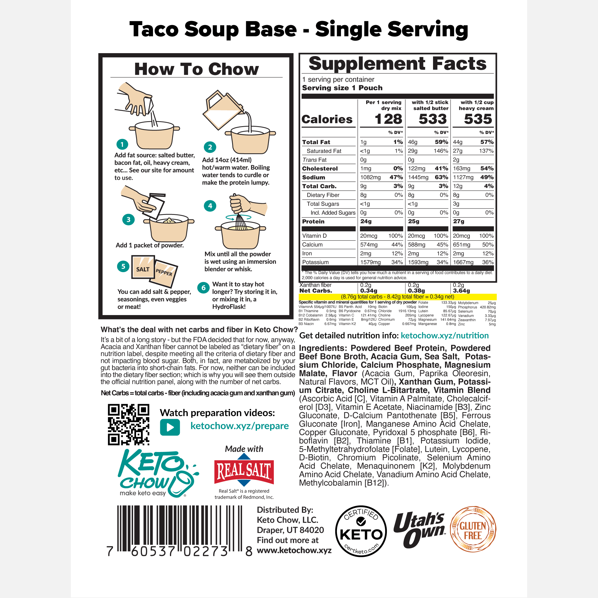 Taco Soup Base nutrition label. For more info visit ketochow.xyz/nutrition